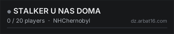 STALKER U NAS DOMA on the AR16 DayZ server list