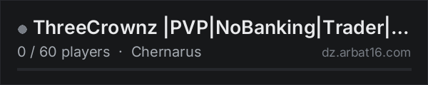 ThreeCrownz |PVP|NoBanking|Trader|BBP|1PP|Lootchest|Carepackage on the AR16 DayZ server list