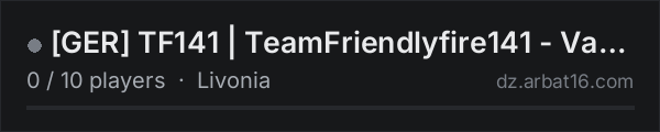 GER TF141 | TeamFriendlyfire141 - Vanilla+++++ on the AR16 DayZ server list