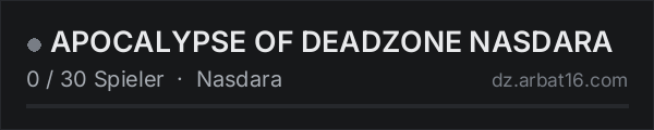 APOCALYPSE OF DEADZONE NASDARA in der DayZ-Serverliste von AR16