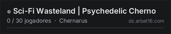 Sci-Fi Wasteland | Psychedelic Cherno na lista de servidores de DayZ da AR16