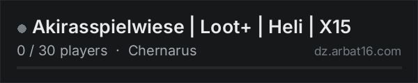 Akirasspielwiese | Loot+ | Heli | X15 on the AR16 DayZ server list
