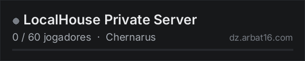 LocalHouse Private Server na lista de servidores de DayZ da AR16