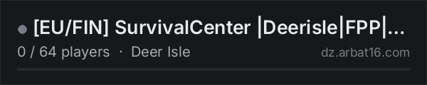 [EU/FIN] SurvivalCenter |Deerisle|FPP|dc.gg/survivalcenter on the AR16 DayZ server list