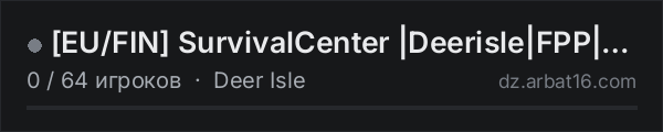 [EU/FIN] SurvivalCenter |Deerisle|FPP|dc.gg/survivalcenter в списке серверов DayZ от AR16