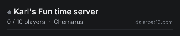 Karl's Fun time server on the AR16 DayZ server list