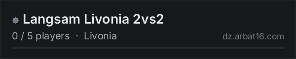 Langsam Livonia 2vs2 on the AR16 DayZ server list