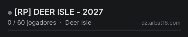 [RP]  DEER ISLE - 2027 na lista de servidores de DayZ da AR16