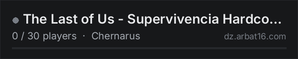 The Last of Us - Supervivencia Hardcore [ES] on the AR16 DayZ server list