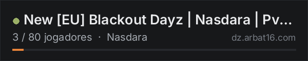 ☆ New ☆ [EU] Blackout Dayz | Nasdara | PvP • AI Patrols na lista de servidores de DayZ da AR16