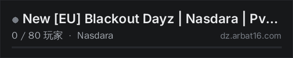 AR16 DayZ 服务器列表中的 ☆ New ☆ [EU] Blackout Dayz | Nasdara | PvP • AI Patrols