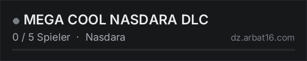 MEGA COOL NASDARA DLC in der DayZ-Serverliste von AR16