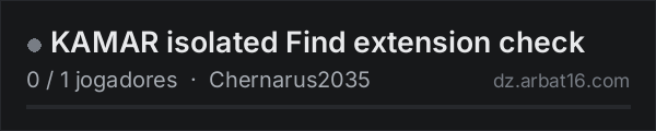 KAMAR isolated Find extension check na lista de servidores de DayZ da AR16