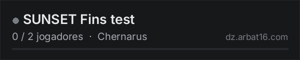 SUNSET Fins test na lista de servidores de DayZ da AR16