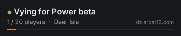 Vying for Power beta on the AR16 DayZ server list