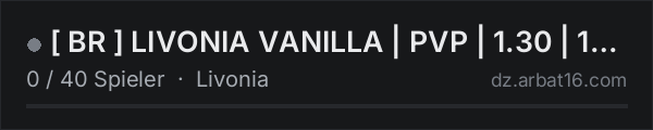 [ BR ] LIVONIA VANILLA | PVP | 1.30 | 1PP | RAID | in der DayZ-Serverliste von AR16