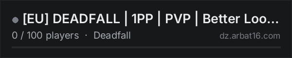 EU DEADFALL | 1PP | PVP | Better Loot | fixed 21/10 update on the AR16 DayZ server list