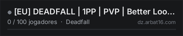 EU DEADFALL | 1PP | PVP | Better Loot | fixed 21/10 update na lista de servidores de DayZ da AR16