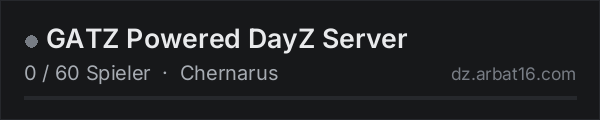 GATZ Powered DayZ Server in der DayZ-Serverliste von AR16