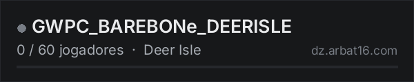 GWPC_BAREBONe_DEERISLE na lista de servidores de DayZ da AR16