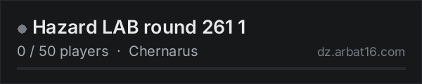 Hazard LAB round 261 1 on the AR16 DayZ server list
