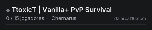TtoxicT | Vanilla+ PvP Survival na lista de servidores de DayZ da AR16
