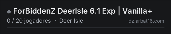 ForBiddenZ DeerIsle 6.1 Exp | Vanilla+ na lista de servidores de DayZ da AR16