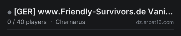 GER www.Friendly-Survivors.de Vanilla - Chernarus - no Rules on the AR16 DayZ server list