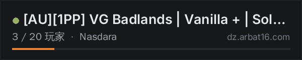 AR16 DayZ 服务器列表中的 [AU][1PP] VG Badlands | Vanilla + | Solo/Duo/Trio