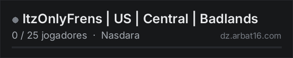 ItzOnlyFrens | US | Central | Badlands na lista de servidores de DayZ da AR16
