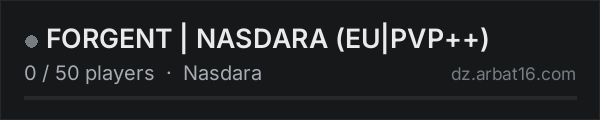 FORGENT | NASDARA (EU|PVP++) on the AR16 DayZ server list