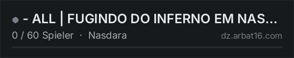 - ALL | FUGINDO DO INFERNO EM NASDARA -  FULL PVB | Bots+Heli+T in der DayZ-Serverliste von AR16