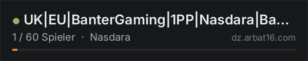UK|EU|BanterGaming|1PP|Nasdara|BanterGaming.com in der DayZ-Serverliste von AR16