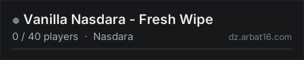 Vanilla Nasdara - Fresh Wipe on the AR16 DayZ server list