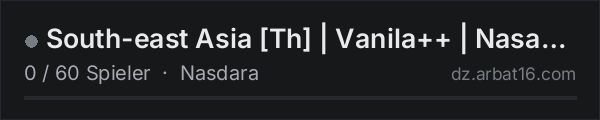 South-east Asia [Th] |  Vanila++ | Nasadara Badlands | 3PP | in der DayZ-Serverliste von AR16