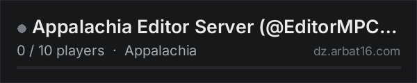 Appalachia Editor Server (@EditorMPCustom) on the AR16 DayZ server list