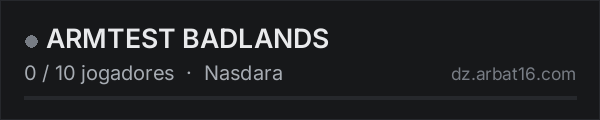 ARMTEST BADLANDS na lista de servidores de DayZ da AR16