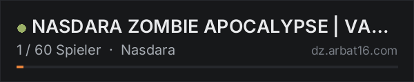 NASDARA ZOMBIE APOCALYPSE | VANILLA ++ | PVE ONLY in der DayZ-Serverliste von AR16