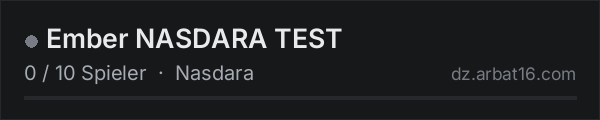 Ember NASDARA TEST in der DayZ-Serverliste von AR16