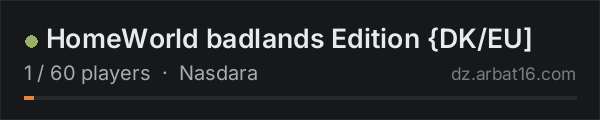 HomeWorld badlands Edition {DK/EU] on the AR16 DayZ server list