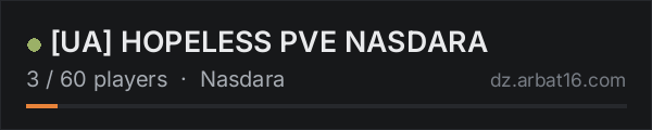 [UA] HOPELESS PVE NASDARA on the AR16 DayZ server list