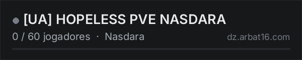 [UA] HOPELESS PVE NASDARA na lista de servidores de DayZ da AR16
