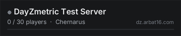 DayZmetric Test Server on the AR16 DayZ server list
