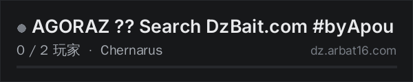 AR16 DayZ 服务器列表中的 AGORAZ ?? Search DzBait.com #byApou