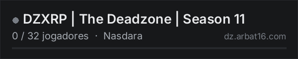 DZXRP | The Deadzone | Season 11 na lista de servidores de DayZ da AR16