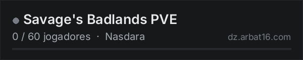 Savage's Badlands PVE na lista de servidores de DayZ da AR16
