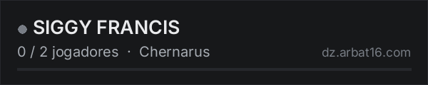 SIGGY FRANCIS na lista de servidores de DayZ da AR16