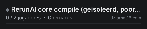 RerunAI core compile (geïsoleerd, poort 2564) na lista de servidores de DayZ da AR16