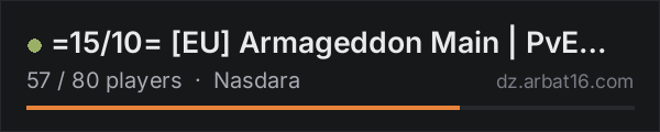 =15/10= EU Armageddon Main | PvE w/ PvP Zones on the AR16 DayZ server list