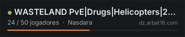 WASTELAND PvE|Drugs|Helicopters|25K Start|Traders|KOTH|Airdrops na lista de servidores de DayZ da AR16